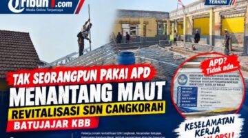 Revitalisasi SD Cangkorah Disorot, Pekerja Diduga Bekerja Tanpa APD dan BPJS Dipertanyakan”