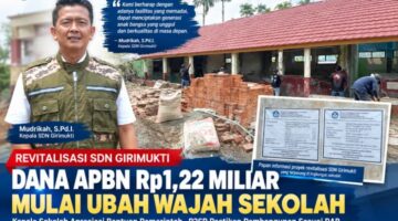 Revitalisasi SDN Girimukti Berjalan, Dana APBN Rp1,22 Miliar Mulai Mengubah Wajah Sekolah